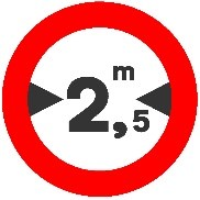 Señal: Limitación de anchura: prohibición de paso a los vehículos cuya anchura máxima, incluida la carga, supere la indicada
